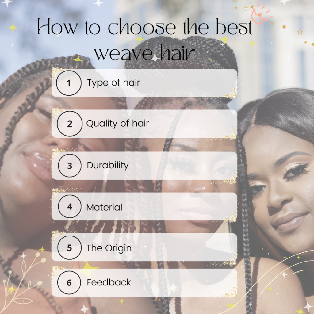 How to choose the best weave hair