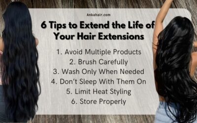 6 Tips to Extend the Life of Your Hair Extensions