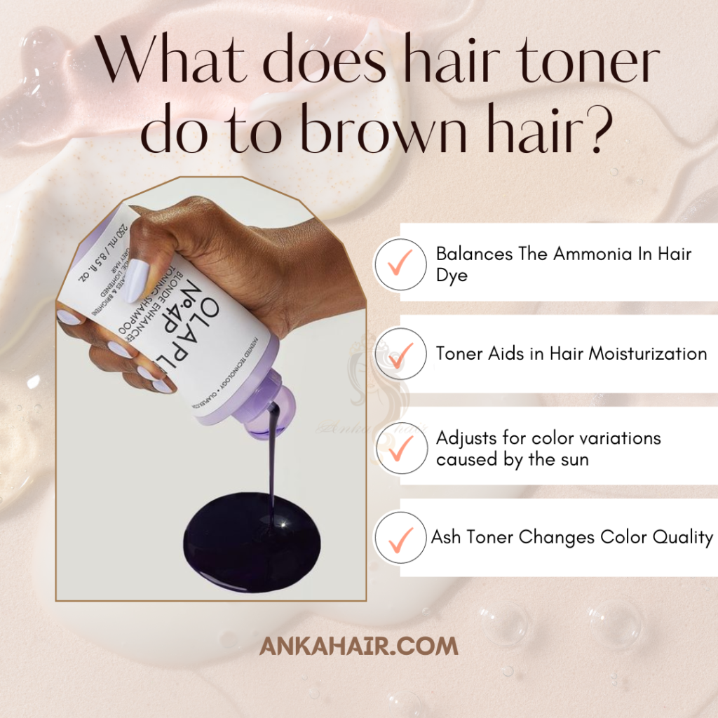 What does hair toner do to brown hair?