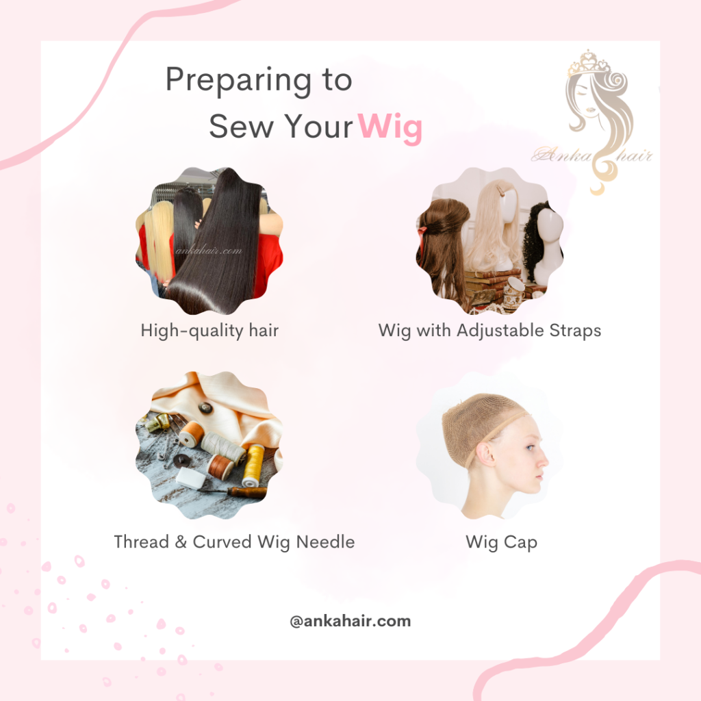 Preparing to Sew Your Wig