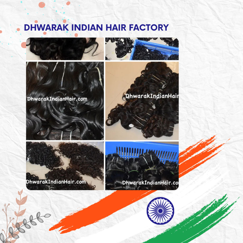 Dhwarak Indian Hair Factory