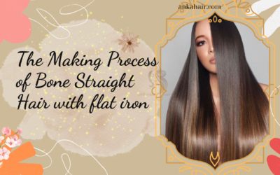 The Making Process of Bone Straight Hair with flat iron￼