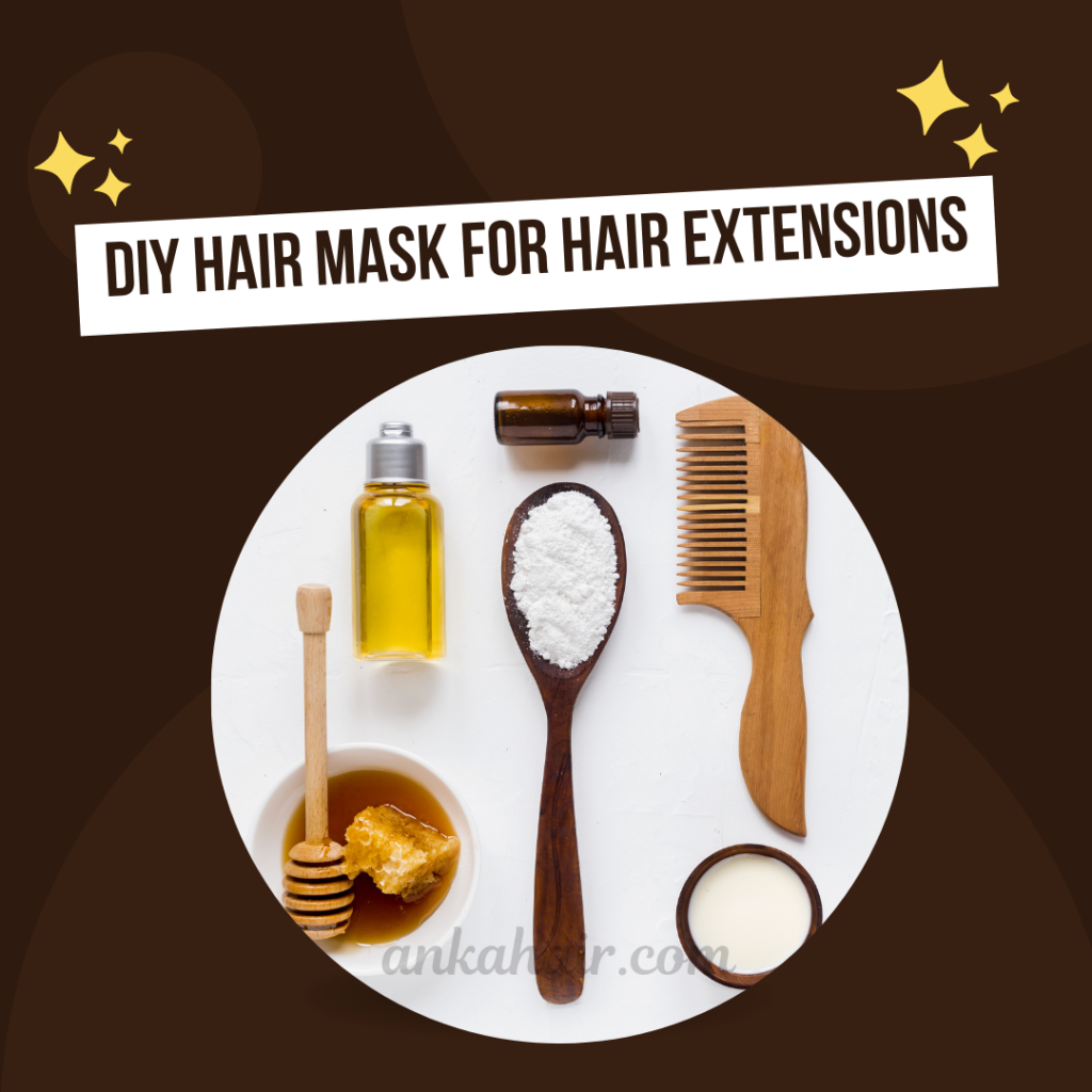 DIY hair mask for hair extensions