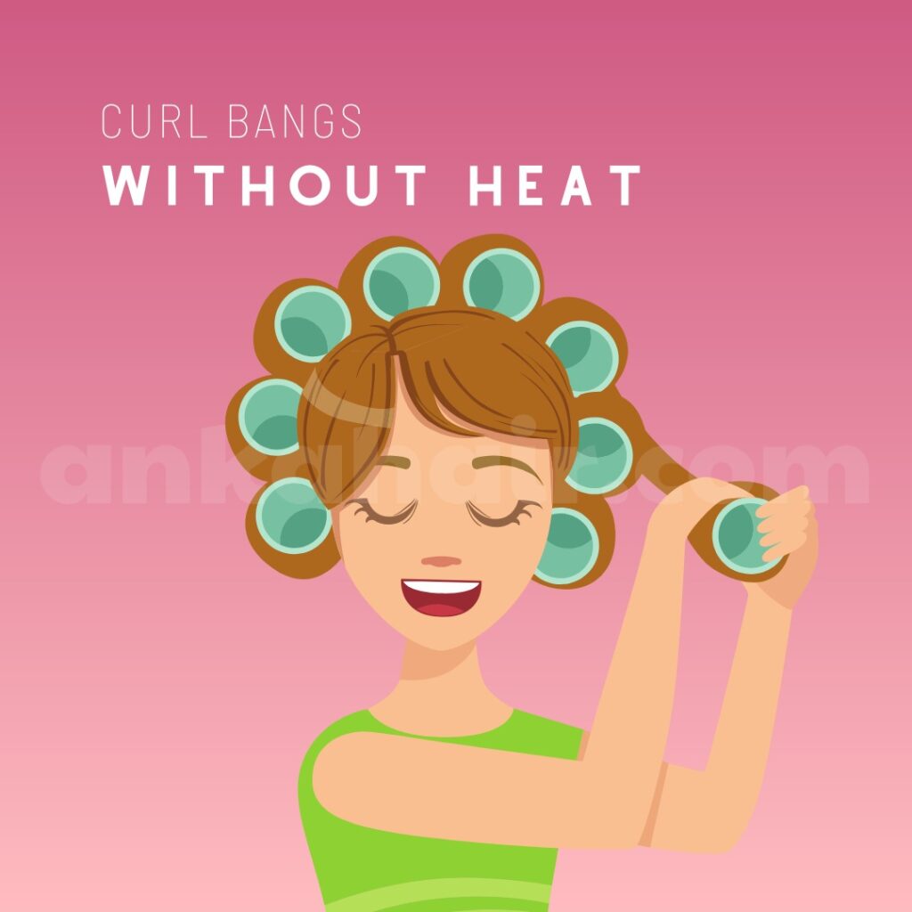 How to curl outlet bangs without heat