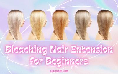 Bleaching Hair Extensions For Beginners